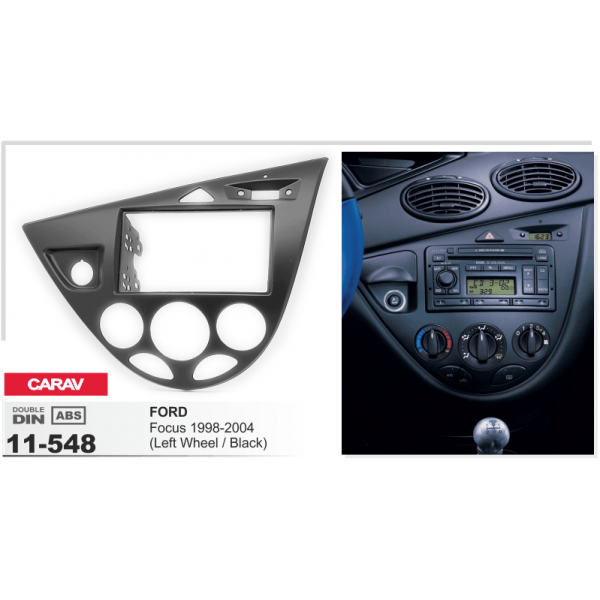 CARAV 11-548 - FORD Focus 1998-2004 (Black) - 2DIN