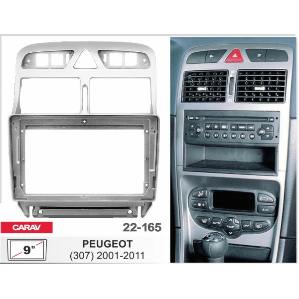 CARAV 22-165 - PEUGEOT (307) 2001-11 (9")