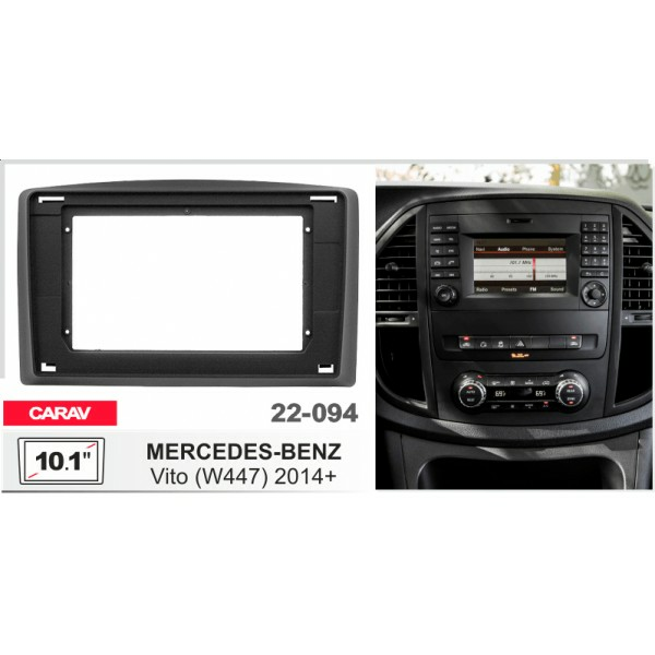 CARAV 22-094 - Переходная рамка Mercedes Vito (W447) 2014+ (10")