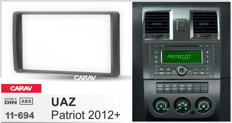 CARAV 11-694 - UAZ Patriot 2012+ (УАЗ Патриот) - 2-DIN
